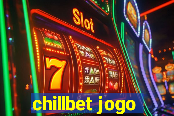 chillbet jogo